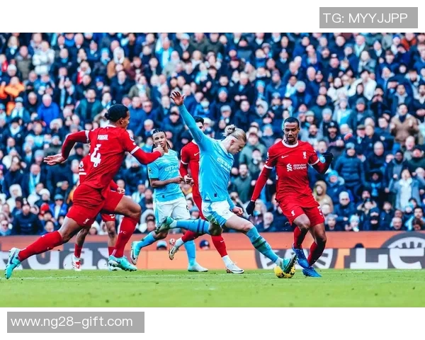 西甲激战利物浦与曼城战平精彩瞬间回顾十大进球引爆全场热情